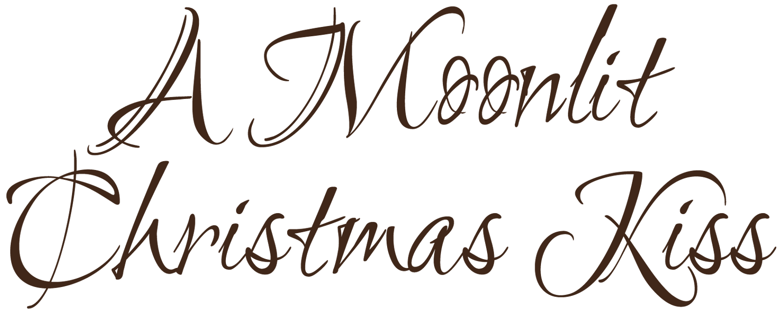 A Moonlit Christmas Kiss - A Warm and Witty Winter Regency